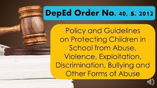 DepEd Order No 40 s2012  Child Protection Policy [upl. by Netsriik]