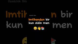 Imtihondan bir kun oldin men 😅 obuna boʻling 🥹 youtube trend rek shorts video [upl. by Keelia975]