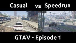 Casual VS Speedrun in GTAV 1  The Beginning of the Timesave [upl. by Austreng]