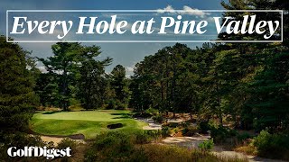 Every Hole at Pine Valley Golf Club  Golf Digest [upl. by Kapeed]