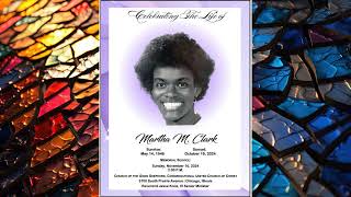 Celebrating The Life of Martha M Clark [upl. by Cayser933]