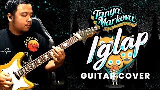 Tanya Markova  Iglap Guitar Cover [upl. by Esihcoc853]