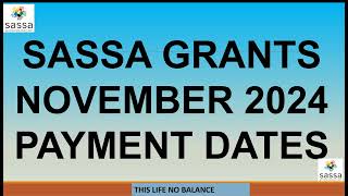 SASSA Grant Payment Dates For November 2024  SASSA Grant Pay Dates [upl. by Halas858]