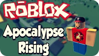 ROBLOX  APOCALYPSE RISING [upl. by Fronia]