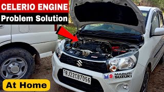 Celerio Engine Problem Solution At Home  Celerio Owner Must Watch this Video [upl. by Stelle]