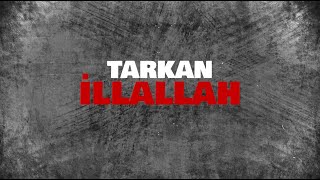 TARKAN  İllallah Official Visualiser [upl. by Assiram]