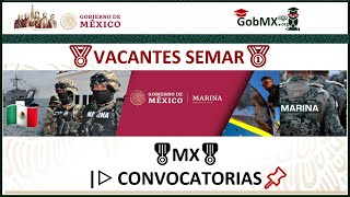 🚀 Vacantes en la Secretaría de Marina 📌 Armada de México ▷ Convocatorias 2022】 🇲🇽 [upl. by Wimsatt]