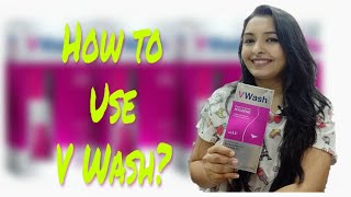 V Wash Plus How to Use  V Wash usage  Akruti Sharma [upl. by Godden]