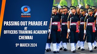 Passing Out Parade at Officers Training Academy Chennai  9th March 2024 [upl. by Hsreh]