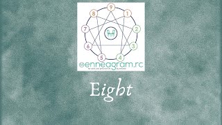 Enneagram Type 8 [upl. by Ainoyek]