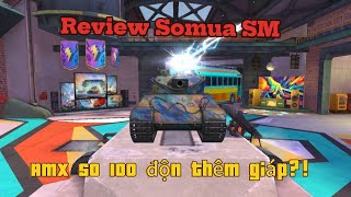 Review chiếc Somua SM World of tank blitz [upl. by Eilsek649]