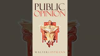 Public Opinion  Stereotypes  Chapter 6  Walter Lippmann [upl. by Fanchie664]