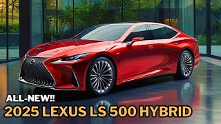 New 2025 Lexus LS 500 Hybrid Model  Official Reveal  First Look Luxury Sedan [upl. by Nivel]