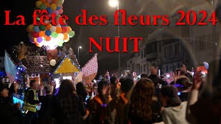 La fête des fleurs 2024 de lIle dYeu NUIT [upl. by Brasca]