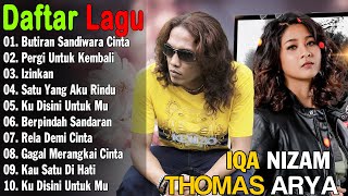 Lagu Indonesia Terbaru 2024  Thomas Arya Feat Iqa Nizam Full Album Terbaik Butiran Sandiwara Cinta [upl. by Enram]