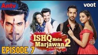 ishq mein marjawan S2 episode 7 [upl. by Caputo]