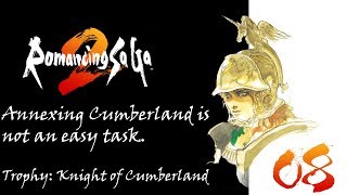 Romancing SaGa 2  08  Trophy Knight of Cumberland [upl. by Nattie]