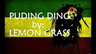 Pudingding lyrics by Lemon grass [upl. by Docilu]