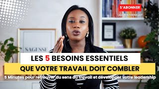 Pourquoi Votre Travail Doit Répondre à Plus que Vos Besoins Financiers [upl. by Atahs343]