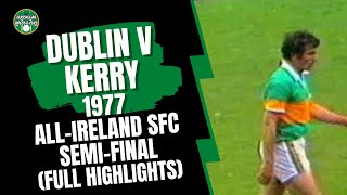 Dublin v Kerry 1977 AllIreland SFC SemiFinal [upl. by Riamu]