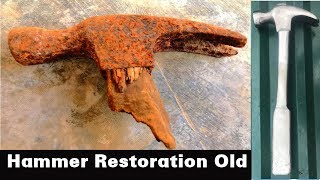 Restoration Rusty Hammer Old  Hammer Restoration Project  Restoration handmade [upl. by Aihtebat771]