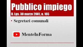 Testo Unico Pubblico Impiego D Lgs n 165 del 2001 Parte 23  segretari comunali [upl. by Posehn219]