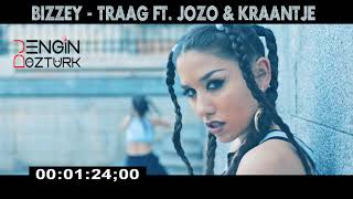 Bizzey  Traag ft Jozo amp Kraantje Pappie Engin Ozturk Remix [upl. by Ahsinan111]