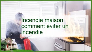 Prévenir les Incendies à Domicile  Astuces Essentielles pour Protéger Votre Maison [upl. by Kahler]