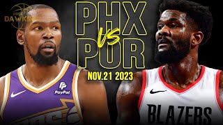 Phoenix Suns vs Portland Trail Blazers Full Game Highlights  Nov 21 2023  FreeDawkins [upl. by Koser]