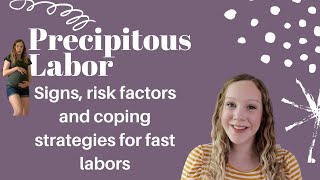 Precipitous Labor   Laboring for 3 hours or less [upl. by Azeria51]