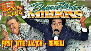 BREWSTERS MILLIONS  RETRO REVIEW 1st Time Watch [upl. by Ashli772]