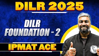 DILR Foundation 02  IPMAT 2025 Preparation [upl. by Adnolaj]