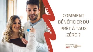 PTZ Prêt à taux zéro  Comment en bénéficier  conseils pratiques [upl. by Aneerak804]