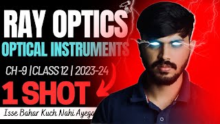 Class 12 Physics Ray Optics amp Optical Instruments in ONESHOT with PYQs  Chapter 9  CBSE 202324 🔥 [upl. by Haila51]