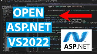 How To Open ASPNET Web Application in Visual Studio 2022 [upl. by Eidod]