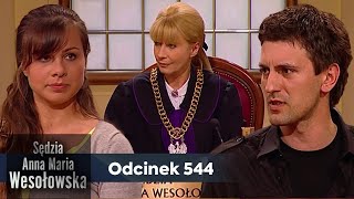 Sędzia Anna Maria Wesołowska odc 544 👩🏼‍⚖️ [upl. by Vallie524]