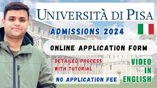 University of Pisa Italy 🇮🇹 Application Form Process Intake 2024  No Application Fee  Apply Now [upl. by Ihcas774]