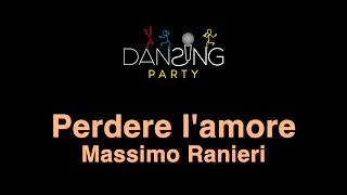 Massimo Ranieri  Perdere lamore TestoLyrics Karaoke Style [upl. by Ludovick]