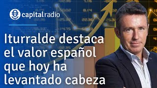 Iturralde destaca el valor español que hoy ha levantado cabeza [upl. by Nylsirk]