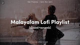 Malayalam Lofi Playlist 30min slowedreverb AestheticSleepTravelRelaxRain [upl. by Afrika917]