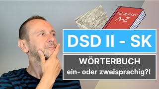 DSD II SK  ein oder zweisprachiges Wörterbuch [upl. by Kostival479]