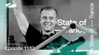 A State of Trance Episode 1182 astateoftrance [upl. by Haelak]