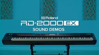 Roland RD2000 EX Stage Piano  Sound Demos [upl. by Glenn]