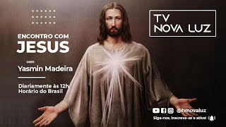 ENCONTRO COM JESUS  VOLTE A SORRIR  MEDITAÇÃO COM YASMIN MADEIRA  23hs [upl. by Erinn]