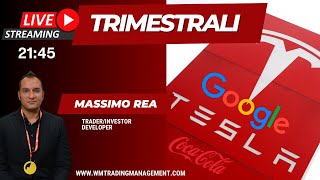 Live 2145  Trimestrali TESLA  GOOGLE  COCA COLA  Analisi Impatto [upl. by Dunseath984]