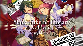 ☆ Shukufuku no Library  Valkyrie  Ensemble Stars  ☆  nightcore [upl. by Ng881]