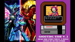 Shooting Star Version 3 Mega Man Star Force 3  Famitracker Remix [upl. by Orsay556]