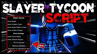 UPDATED  Best Slayer Tycoon Script 2023 Very OP [upl. by Ahsinna]