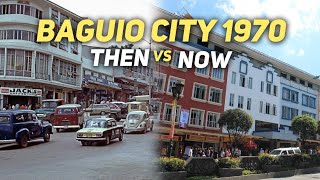 Baguio City Wayback 1970s vs NOW [upl. by Rj45]