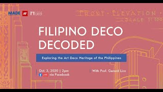 Filipino Deco Decoded with Dr Gerard Lico [upl. by Cacia]